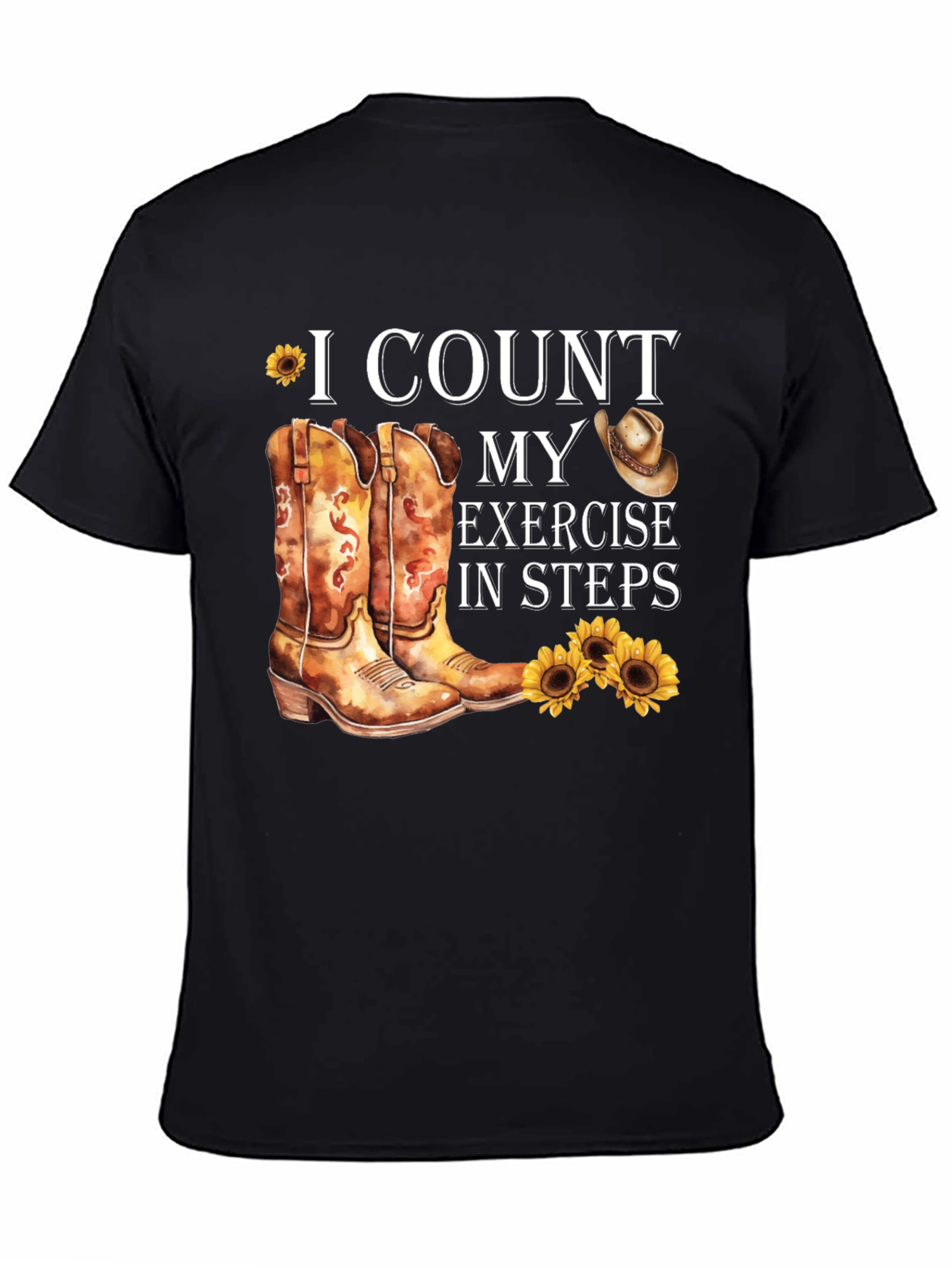 I Count My Exercise In Steps T-Shirt