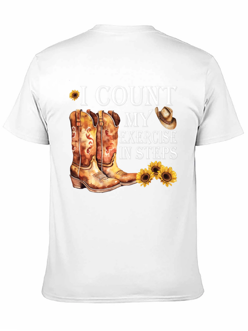 I Count My Exercise In Steps T-Shirt