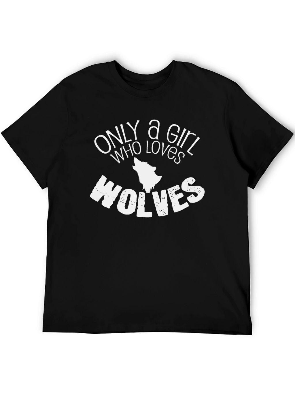Only a Girl Who Loves Wolves Black T-Shirt