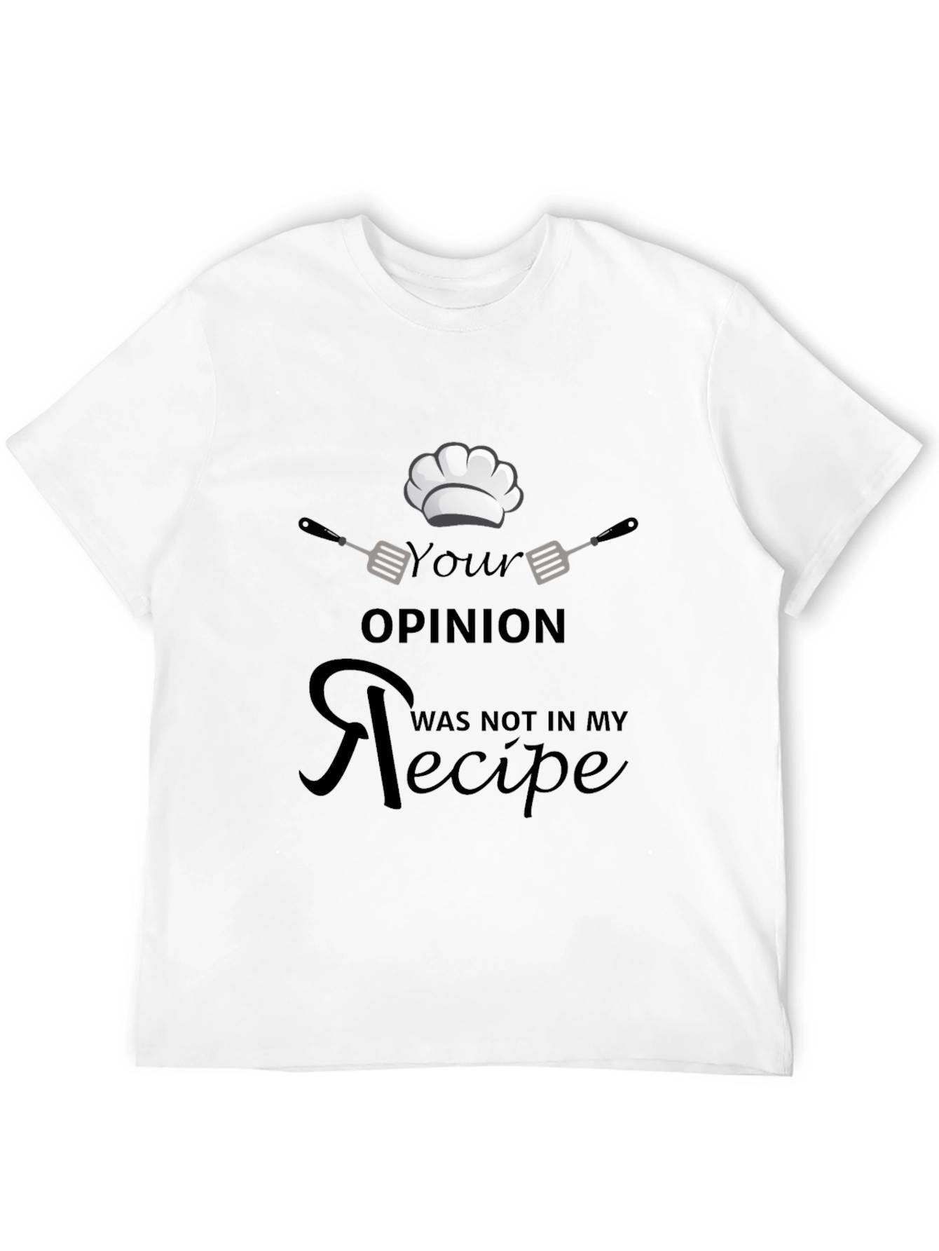 Chefs Opinion Recipe Black T-Shirt