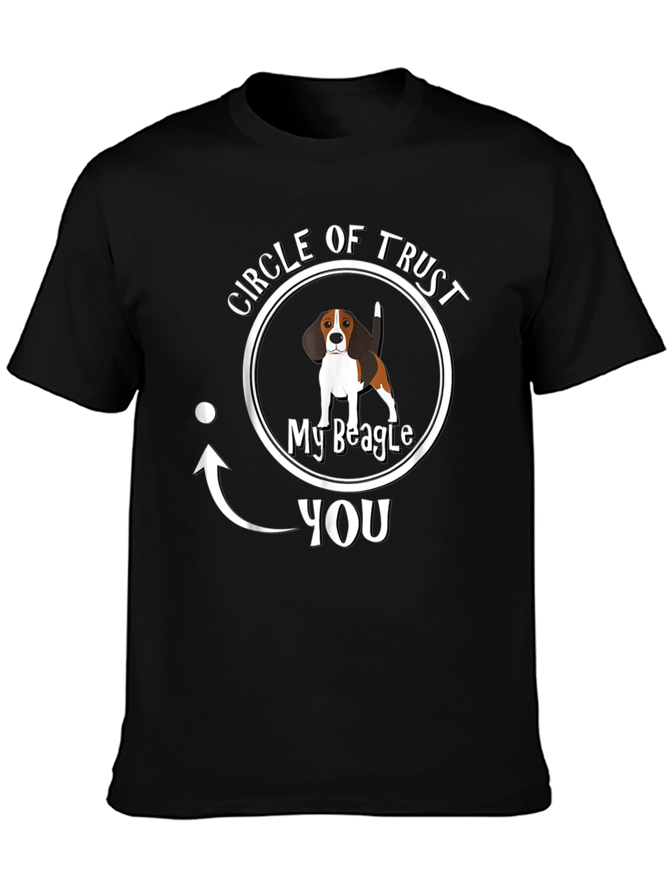 Circle of Trust Beagle T-Shirt – Funny Dog Lover Tee