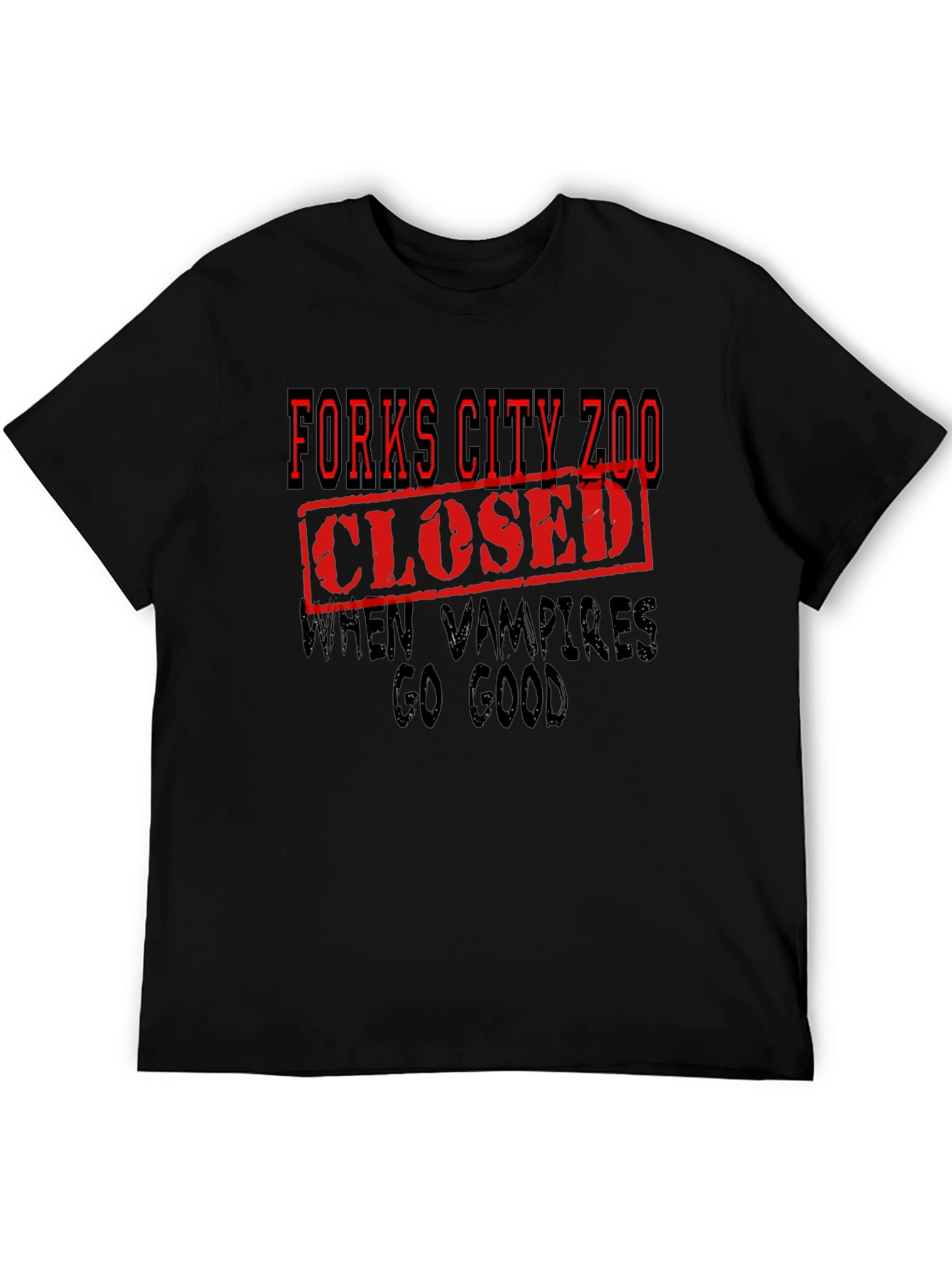 Forks City Zoo T-Shirt - Closed When Vampires Go Good