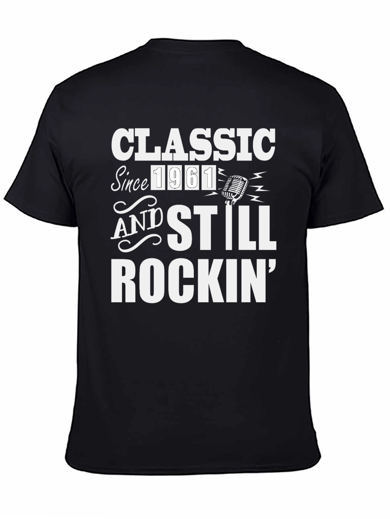 Classic Since 1961 Rockin T-Shirt