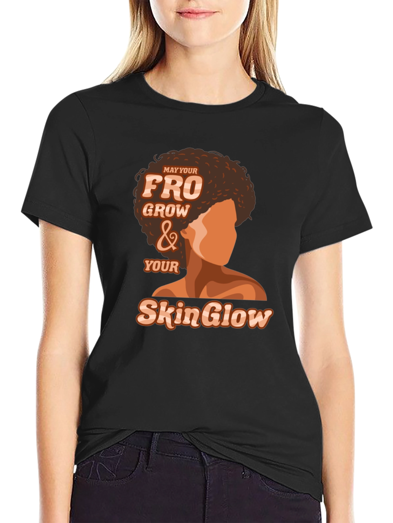 Fro Grow & Skin Glow T-Shirt