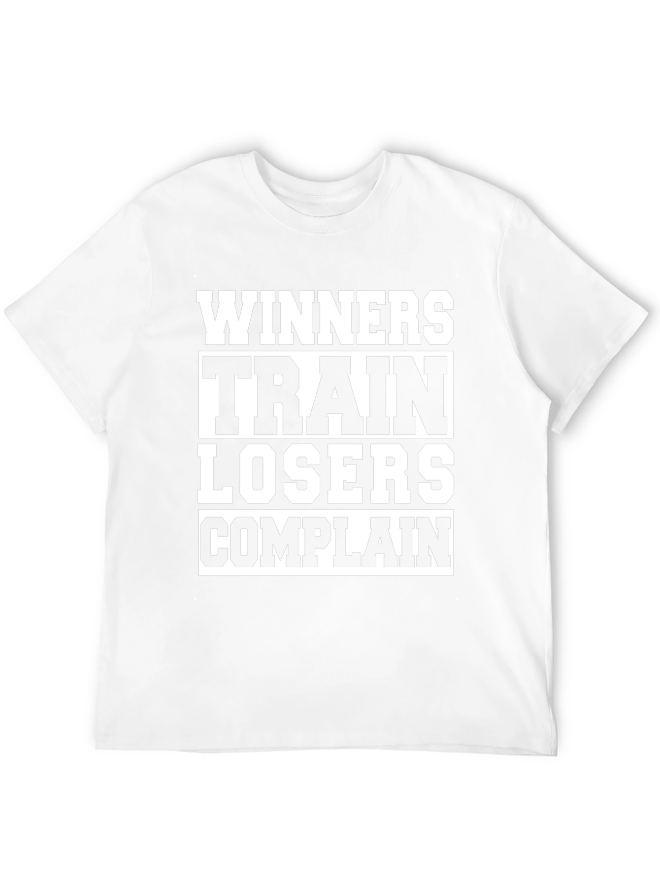 Winners Train Losers Complain Graphic Tee