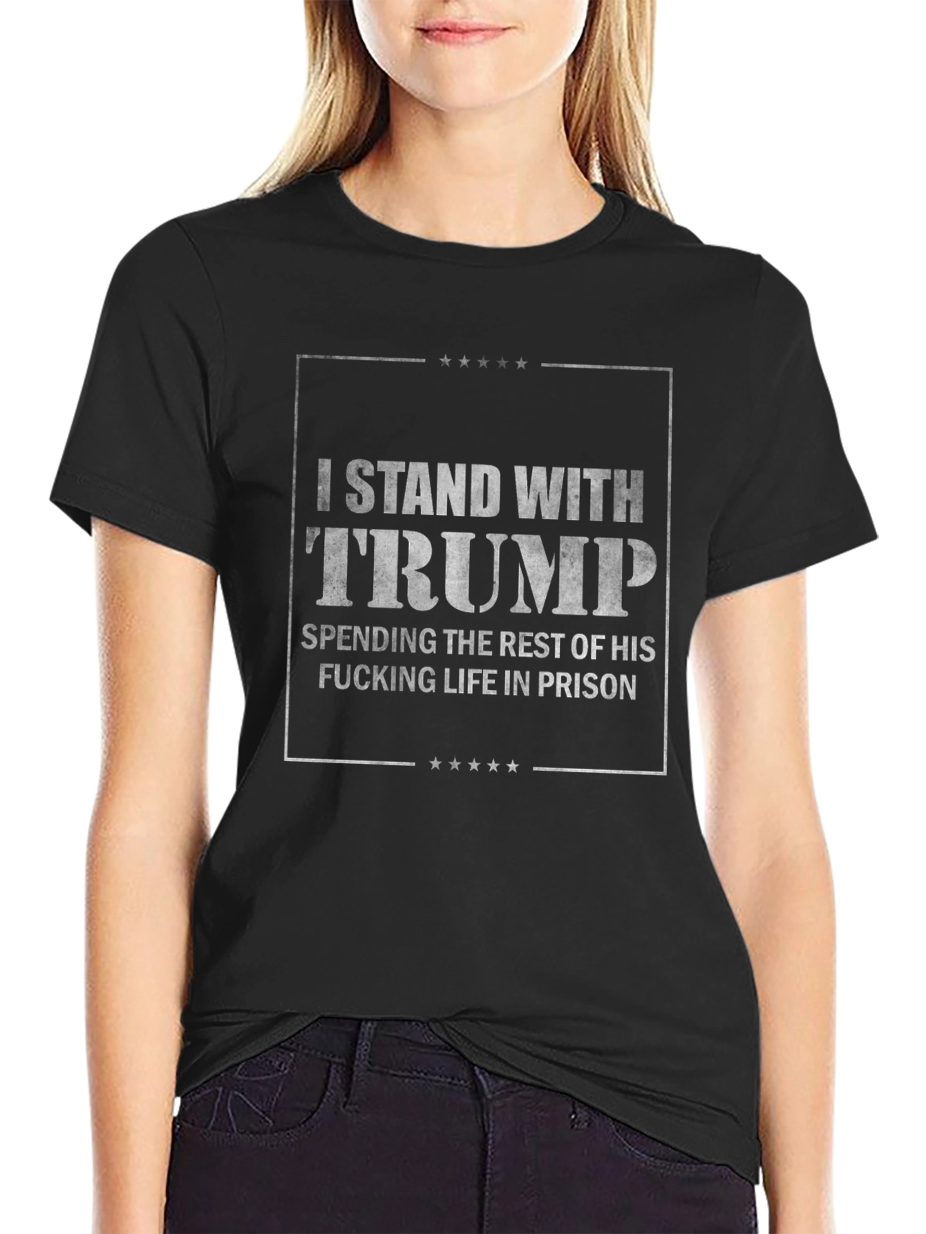 I Stand With Trump T-Shirt - Political Sarcasm