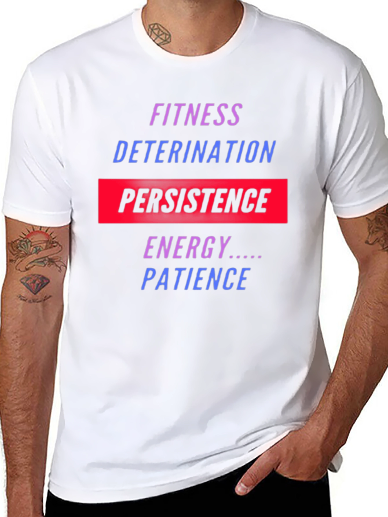 Fitness Motivation T-Shirt: Persistence Energy Patience