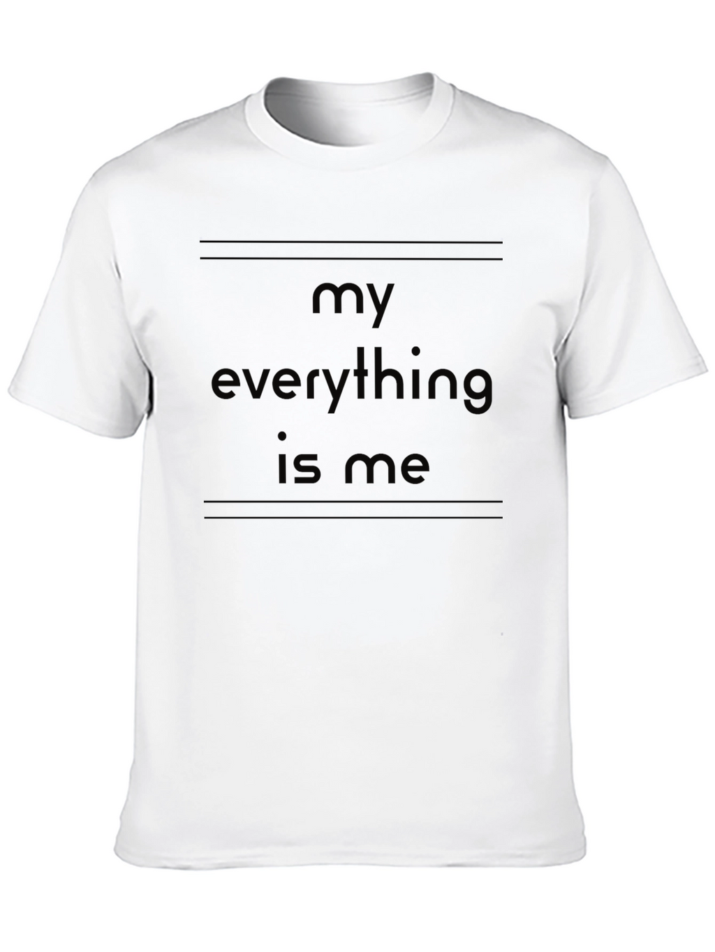 My Everything Is Me Black Graphic Tee