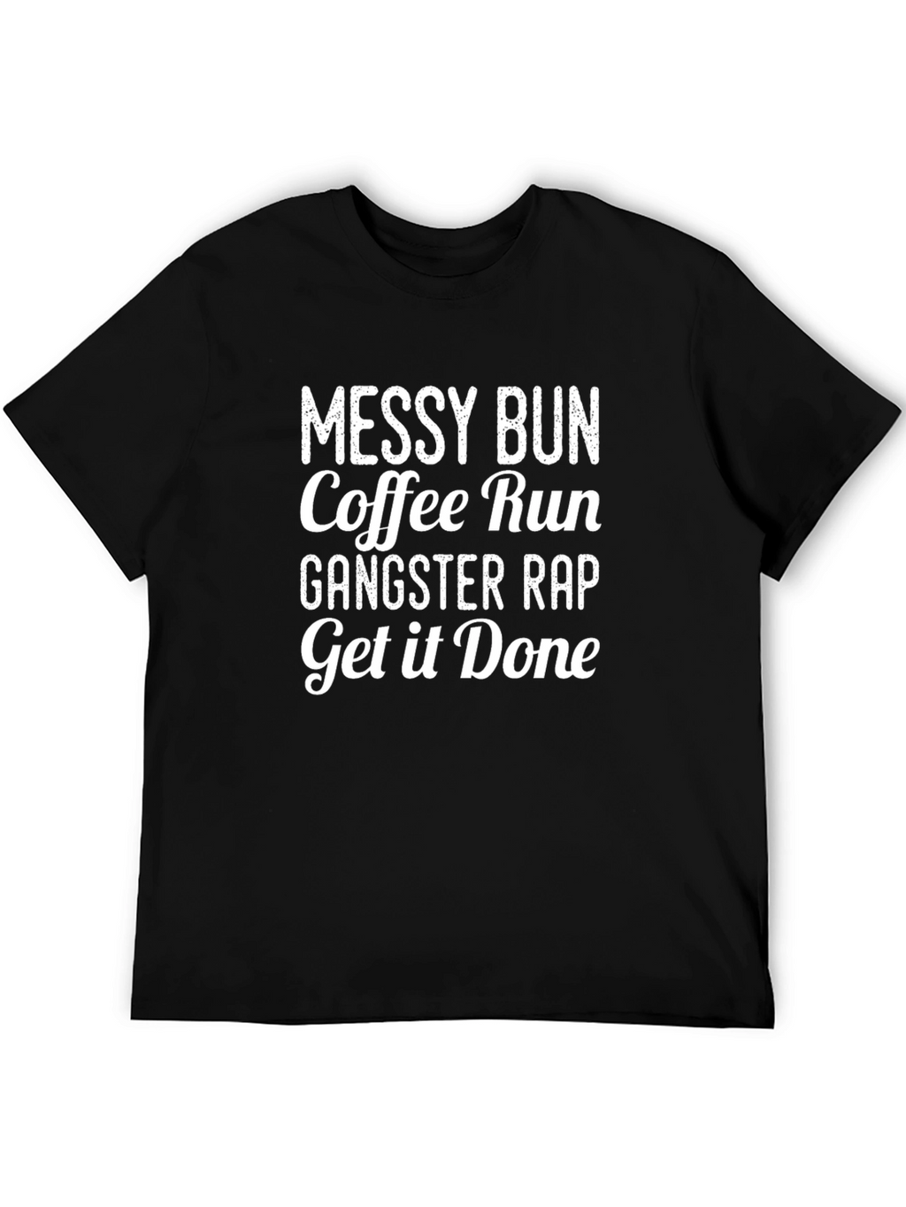 Messy Bun Coffee Run Graphic Tee