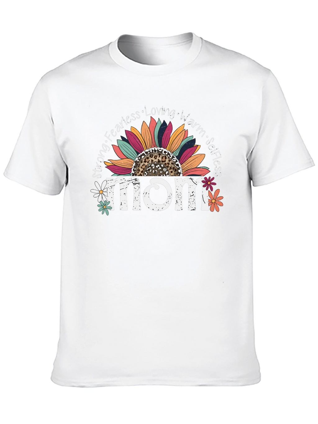 Mom Sunflower Graphic Tee - Strong Fearless Loving Warm