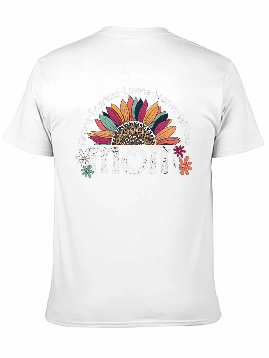 Mom Sunflower Graphic Tee - Strong Fearless Loving Warm