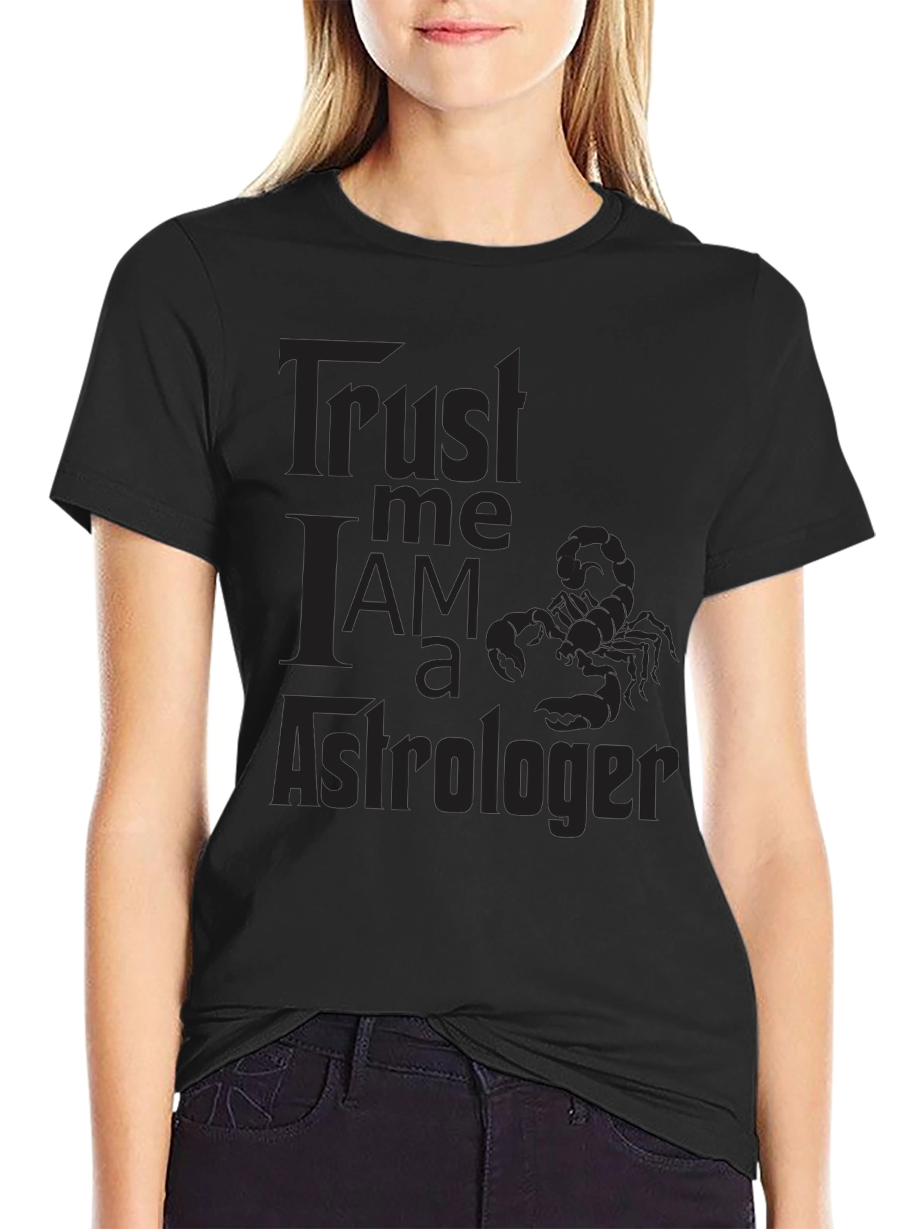 Trust Me Im an Astrologer T-Shirt