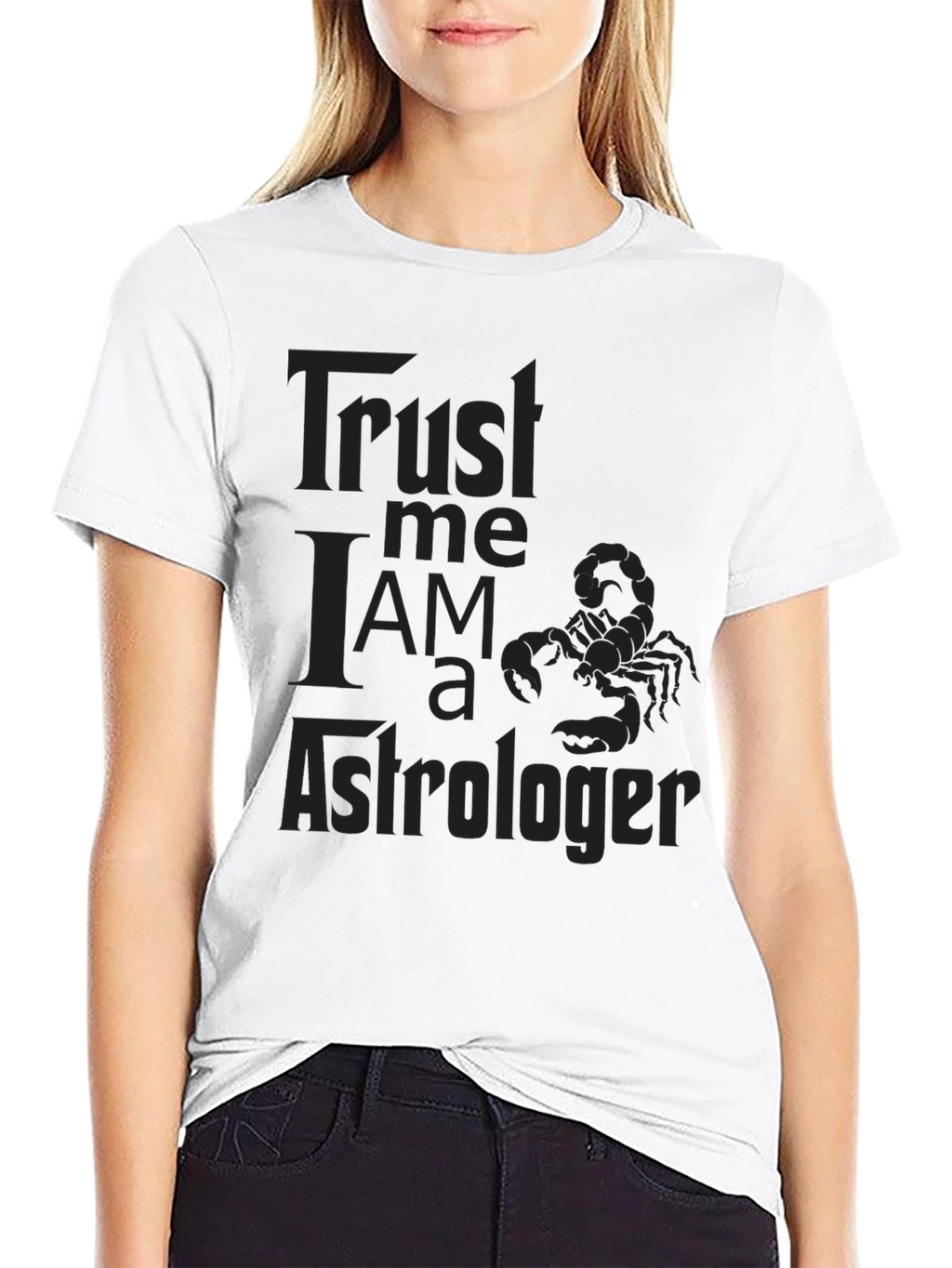 Trust Me Im an Astrologer T-Shirt