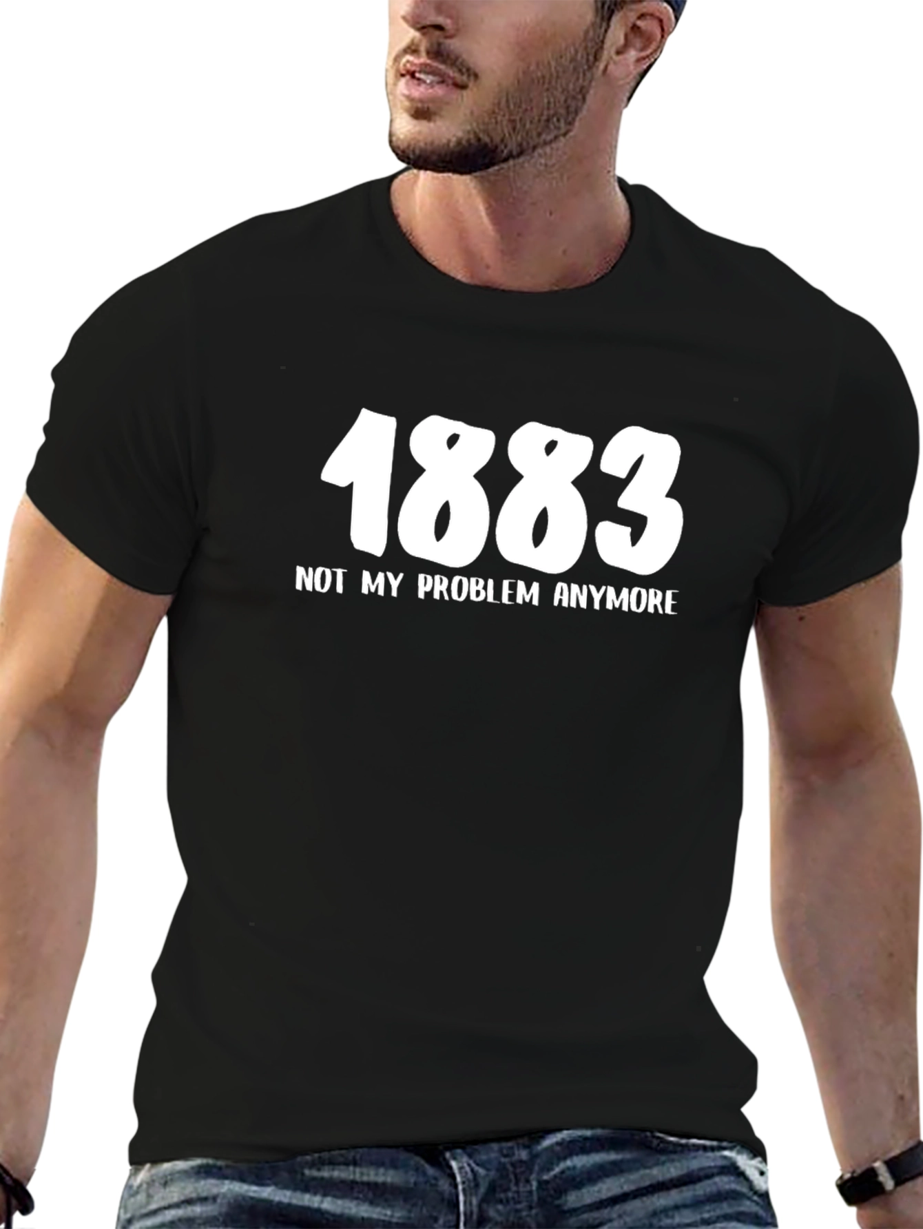 1883 Not My Problem Anymore Graphic Tee