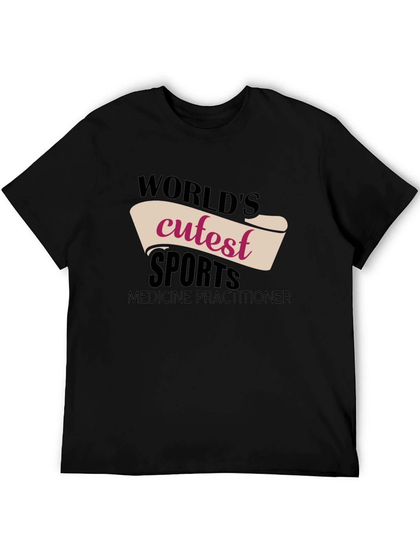 Worlds Cutest Sports Medicine Practitioner T-Shirt