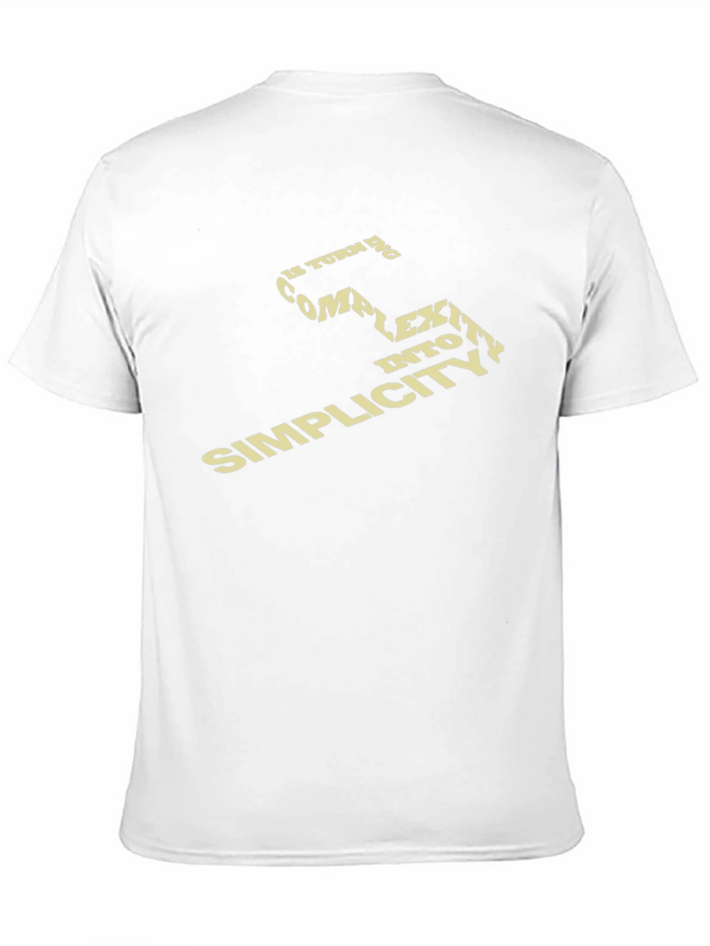 Complexity to Simplicity Graphic Tee
