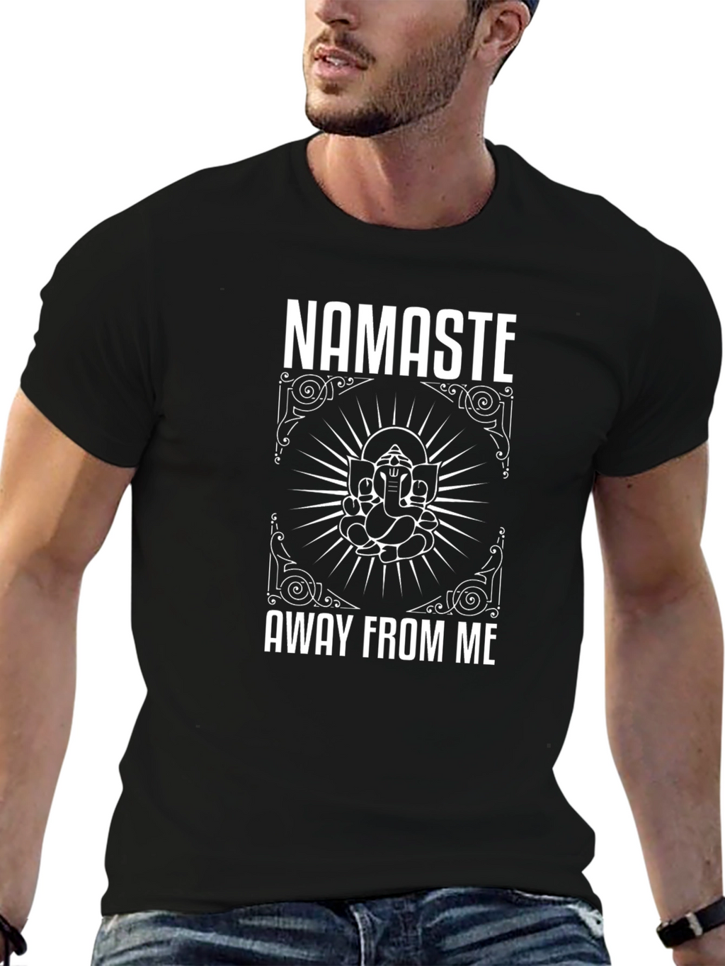 Namaste Away From Me Graphic T-Shirt