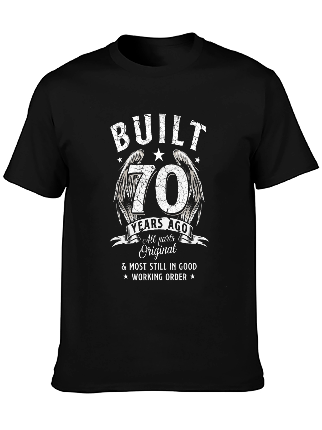 Built 70 Years Ago T-Shirt - All Original Parts