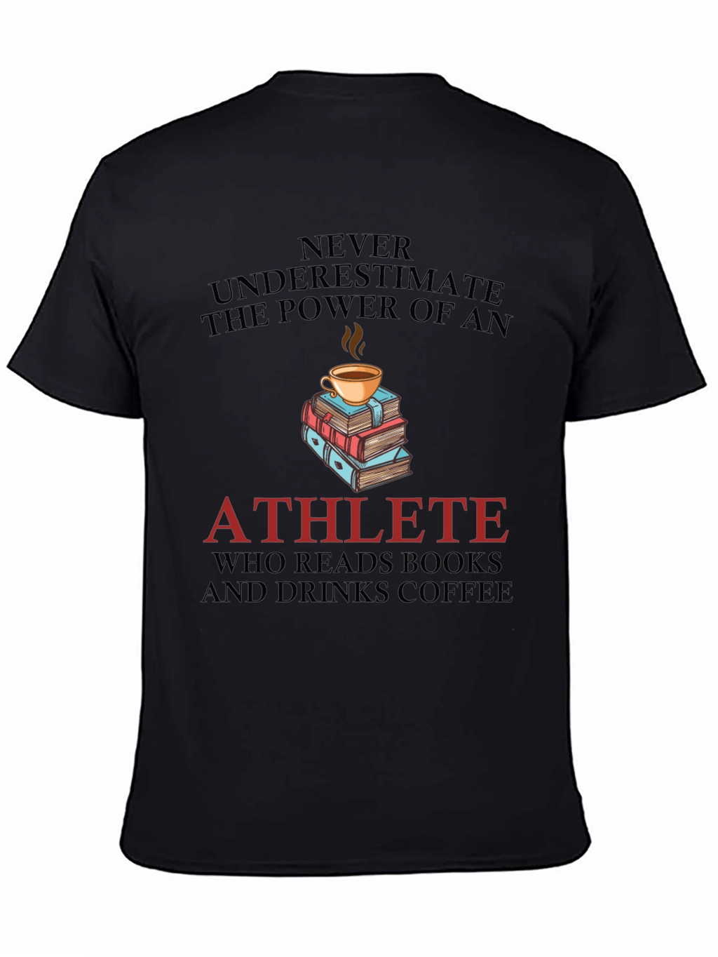 Athlete Reads Books and Drinks Coffee Graphic Tee