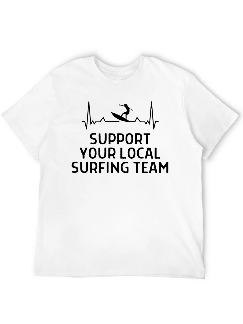 Support Your Local Surfing Team Black T-Shirt