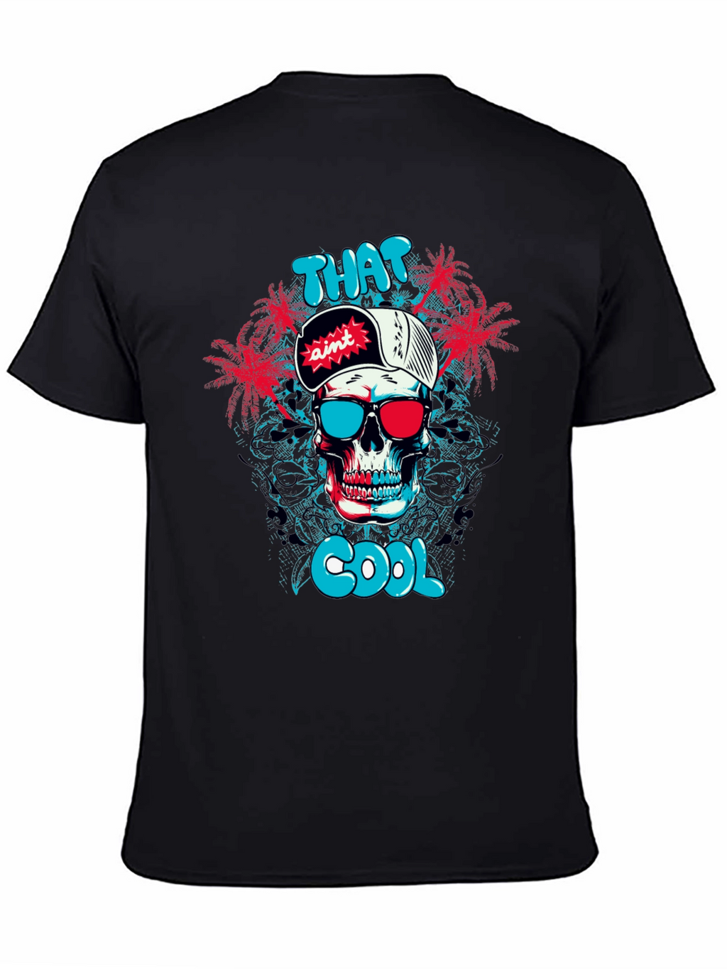That Aint Cool Skull Graphic Tee