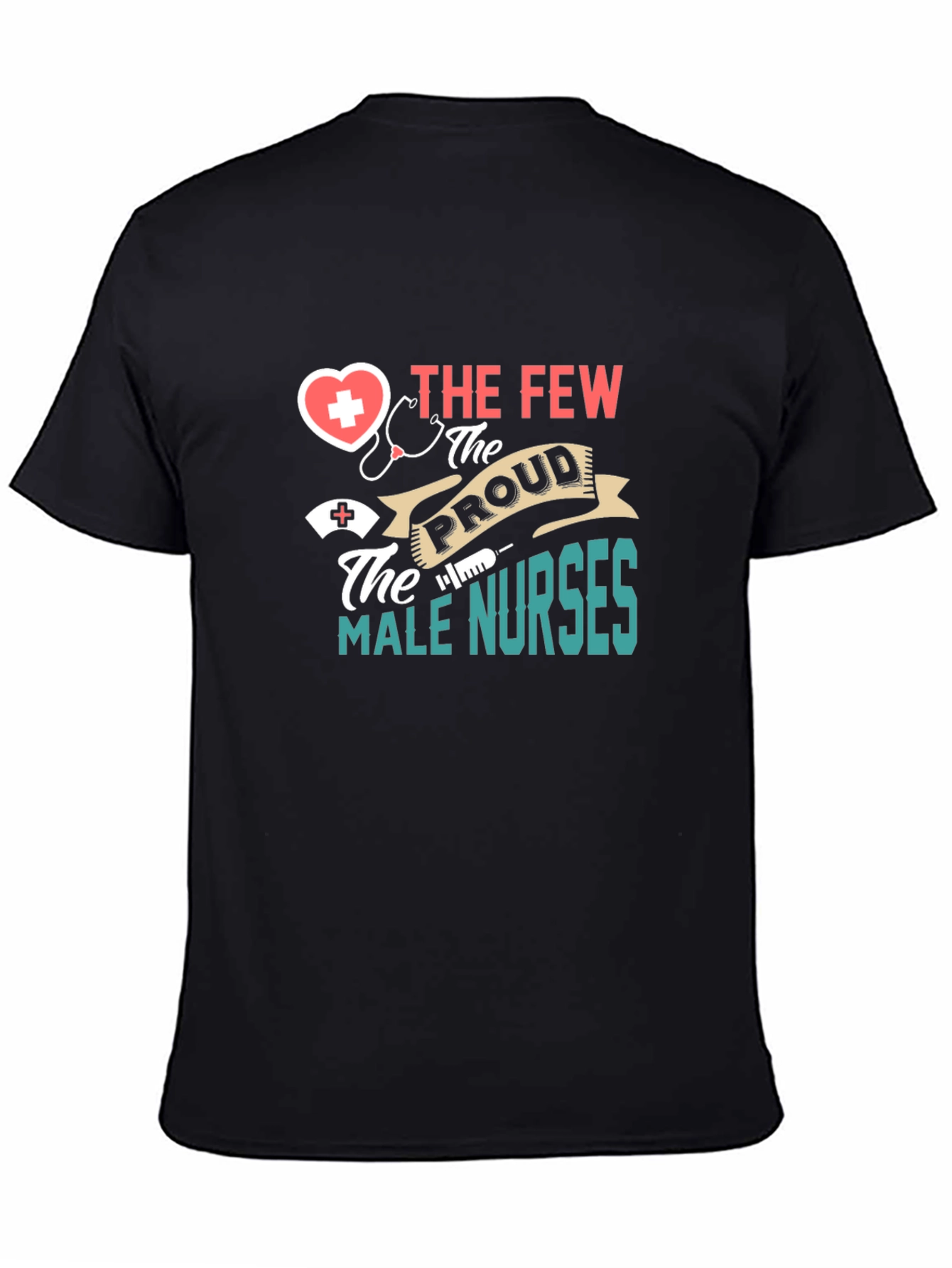 Proud Male Nurse T-Shirt - Medical Professional Tee