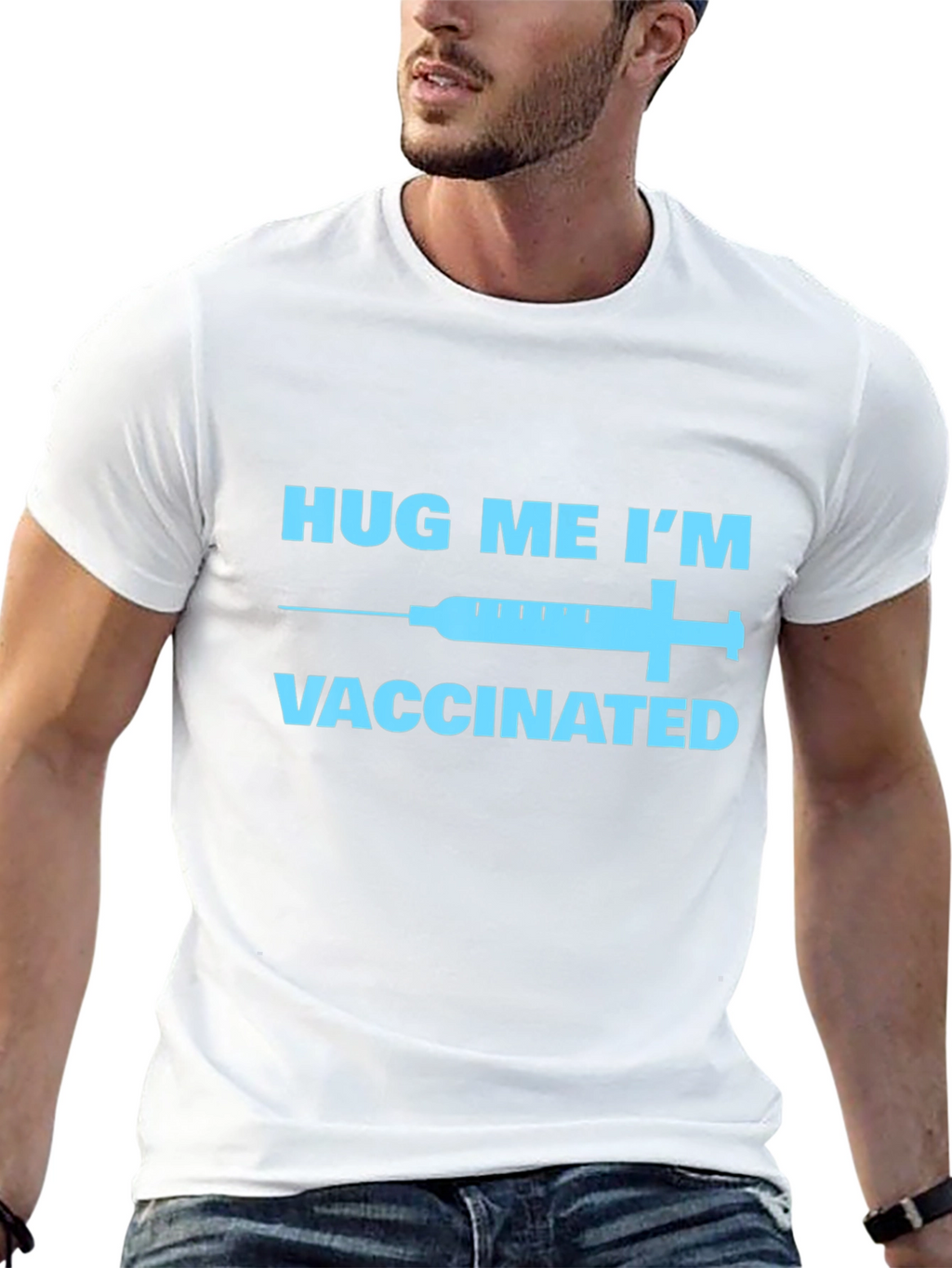 Hug Me Im Vaccinated T-Shirt -  Novelty Graphic Tee