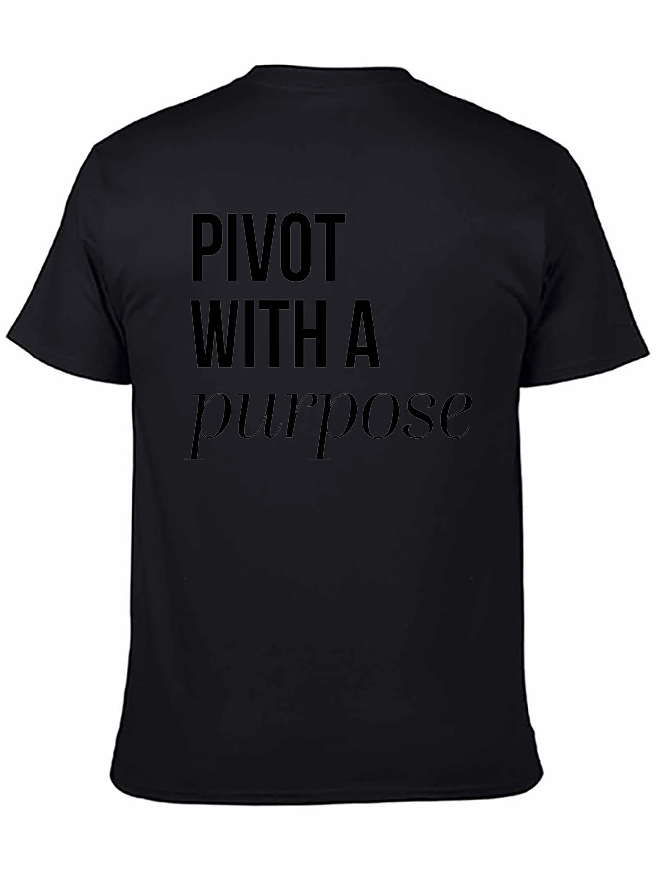 Pivot With A Purpose T-Shirt - Black