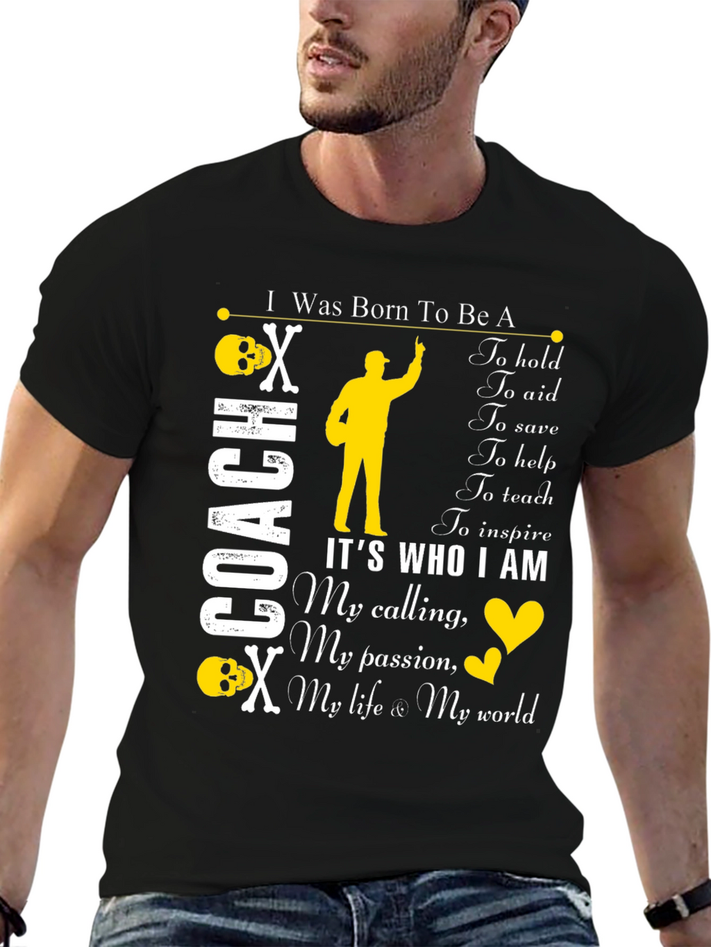 I Was Born To Be A Coach T-Shirt
