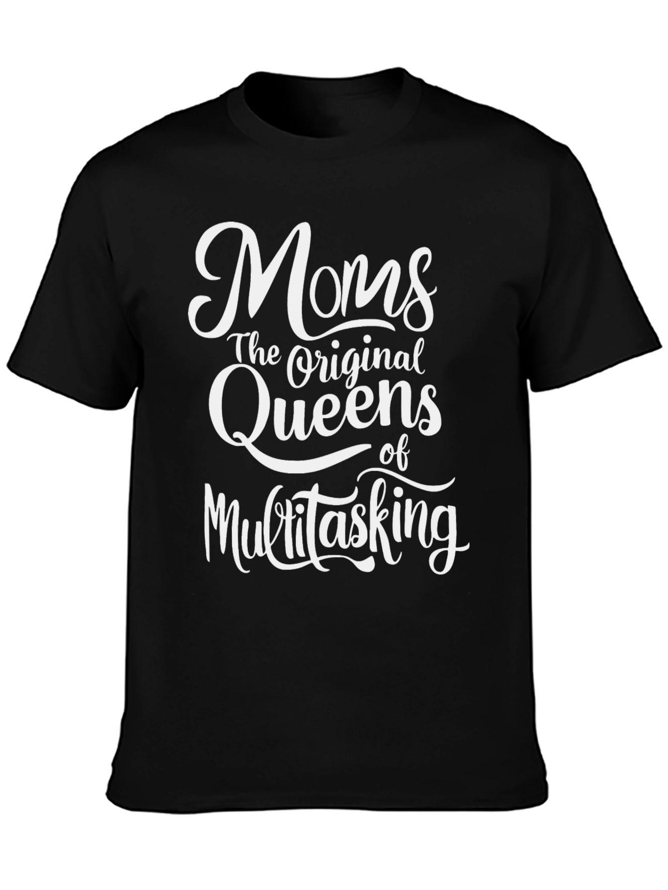 Moms The Original Queens T-Shirt