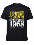 Refusing to Grow Up Since 1958 Black T-Shirt