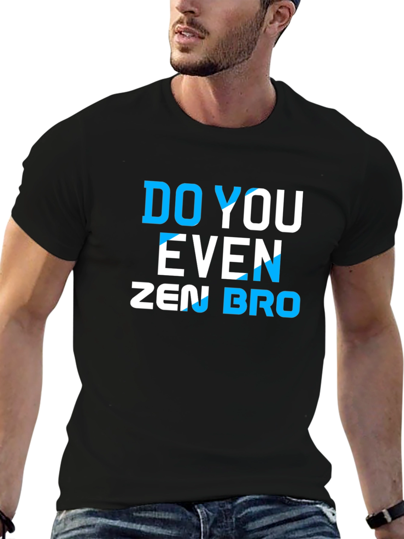 Do You Even Zen Bro T-Shirt - Funny Gym Workout Tee