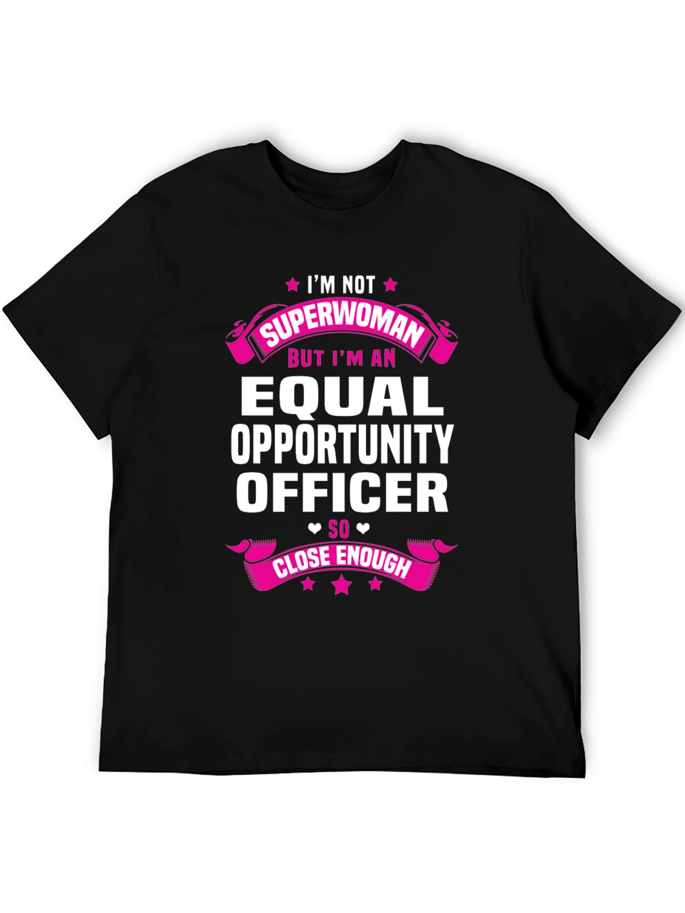 Equal Opportunity Officer T-Shirt - Superwoman Alternative
