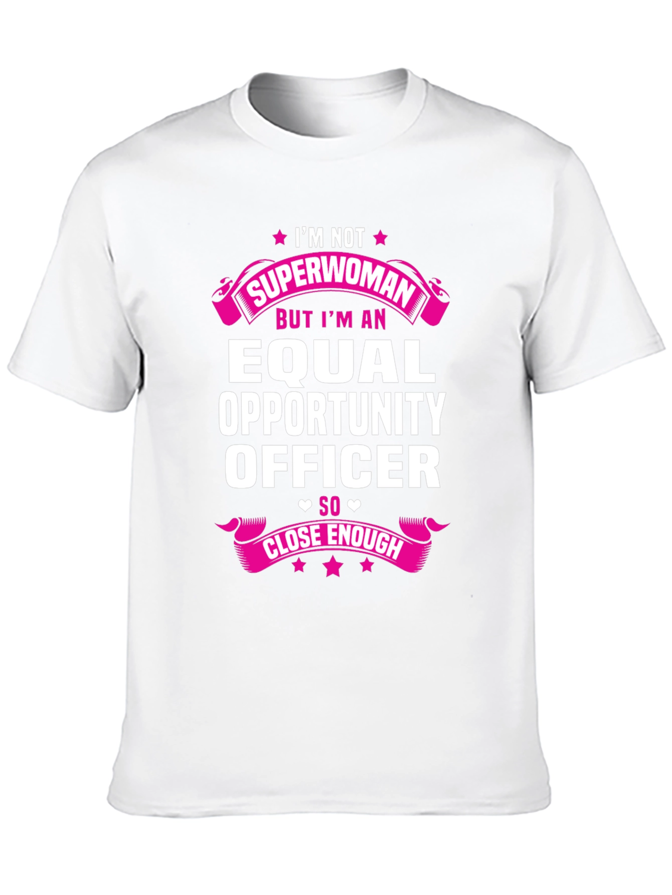 Equal Opportunity Officer T-Shirt - Superwoman Alternative