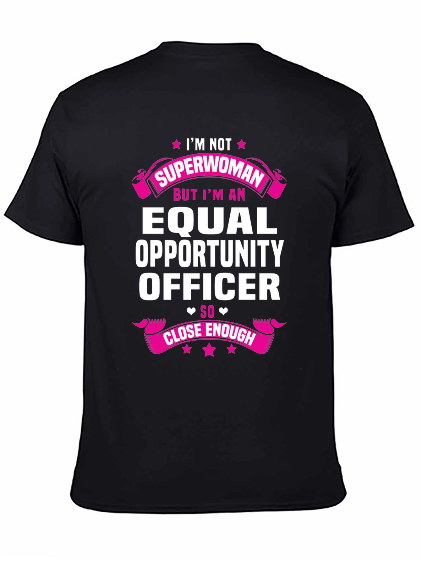 Equal Opportunity Officer T-Shirt - Superwoman Alternative