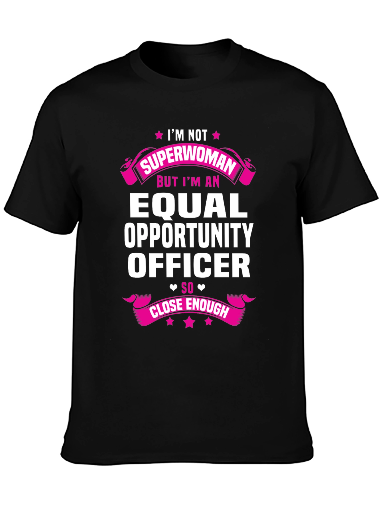 Equal Opportunity Officer T-Shirt - Superwoman Alternative