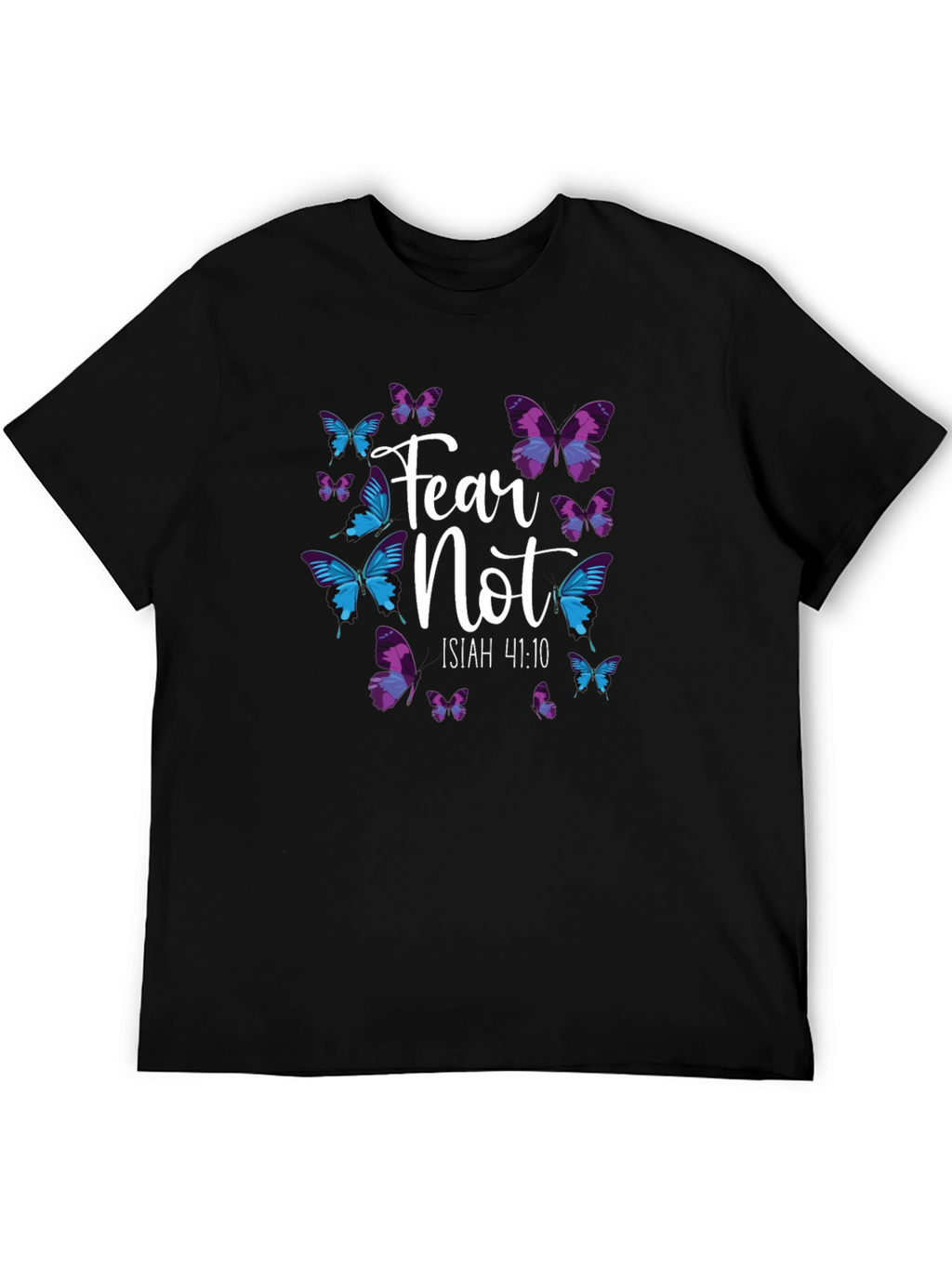 Fear Not Butterfly T-Shirt