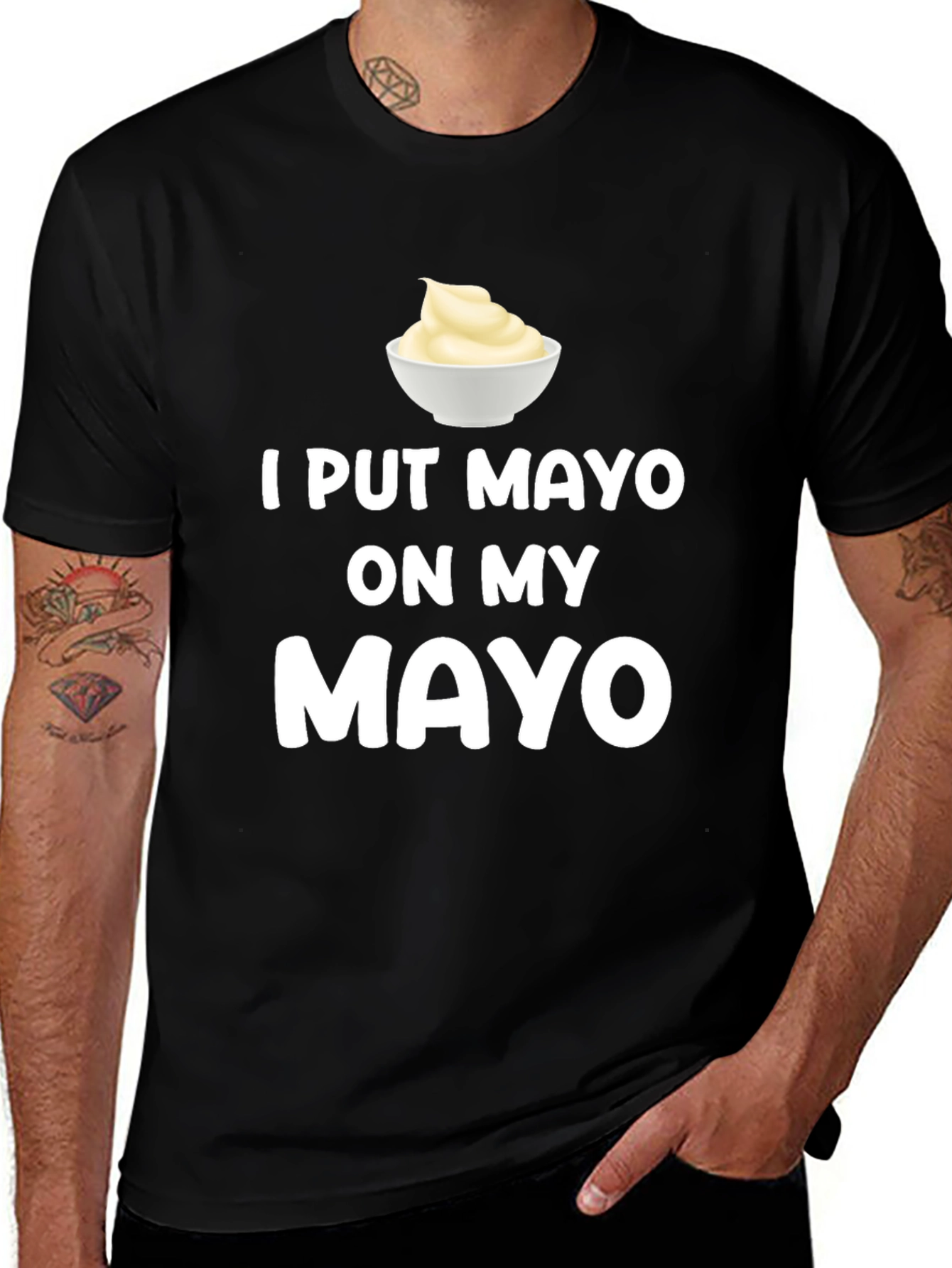 I Put Mayo On My Mayo Graphic Tee