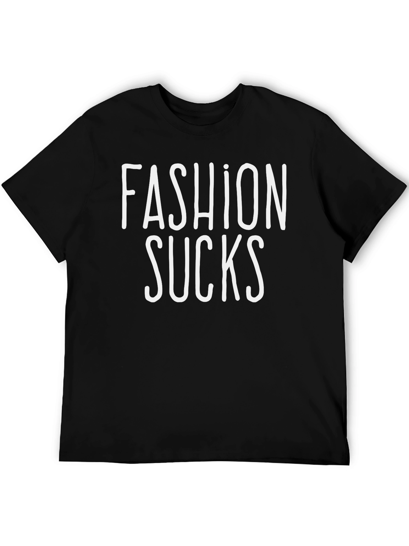 Fashion Sucks Black Crew Neck T-Shirt