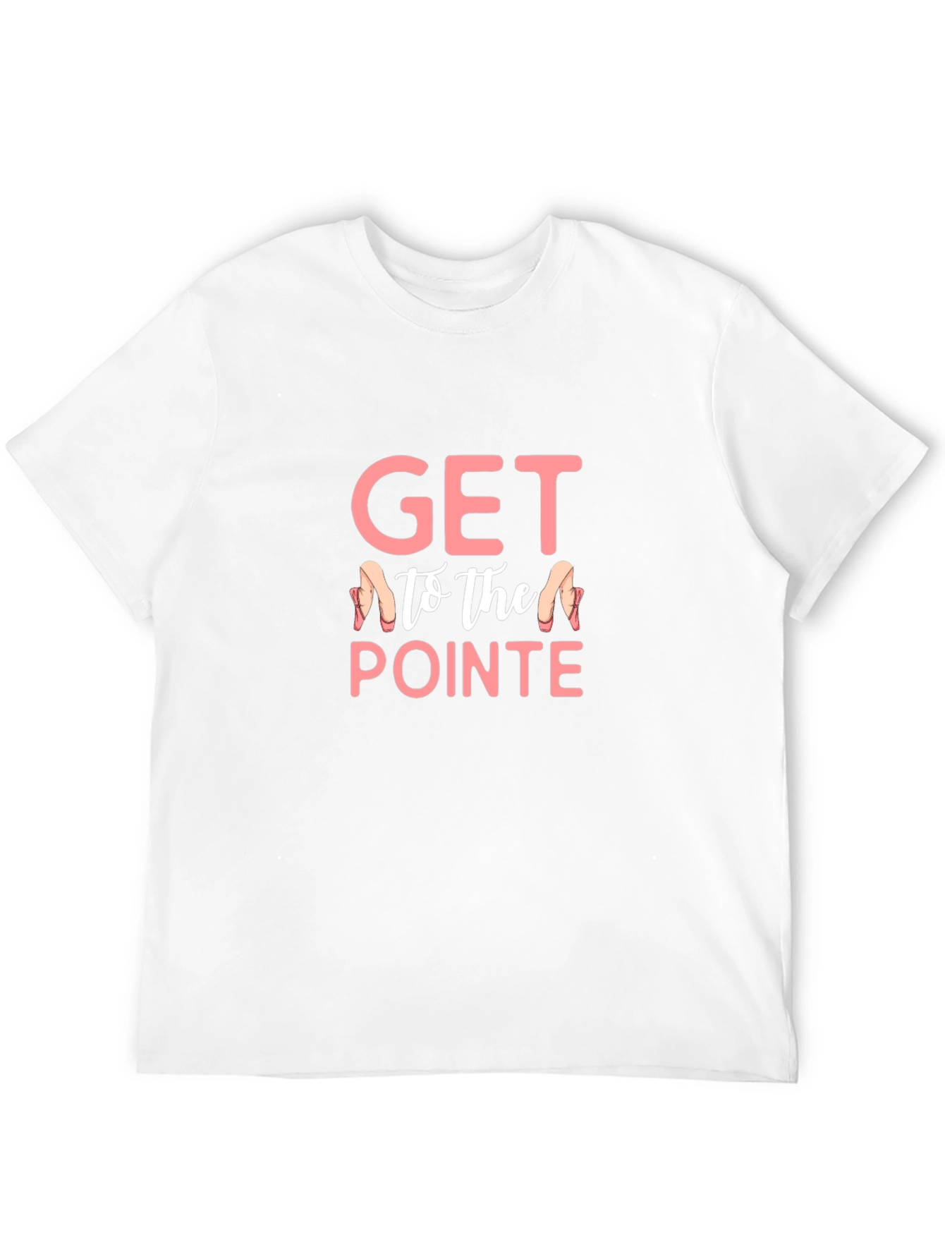 Get To The Pointe Ballet T-Shirt