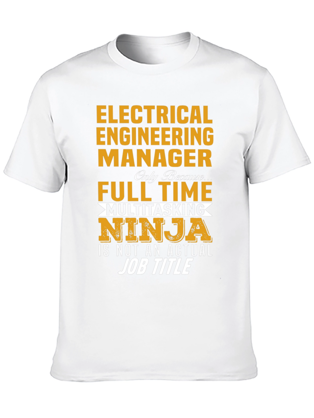 Electrical Engineer Manager Multitasking Ninja T-Shirt