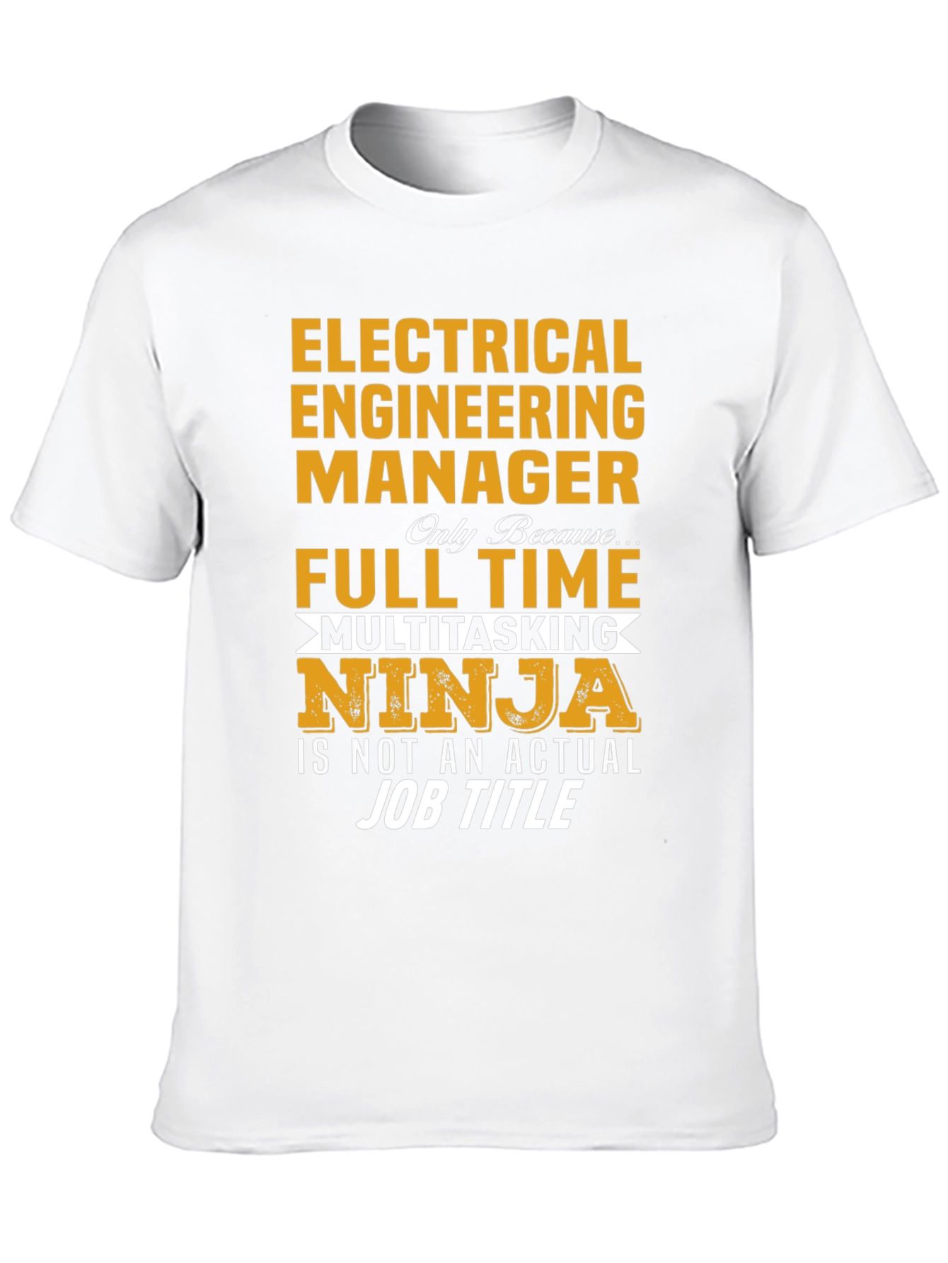 Electrical Engineer Manager Multitasking Ninja T-Shirt
