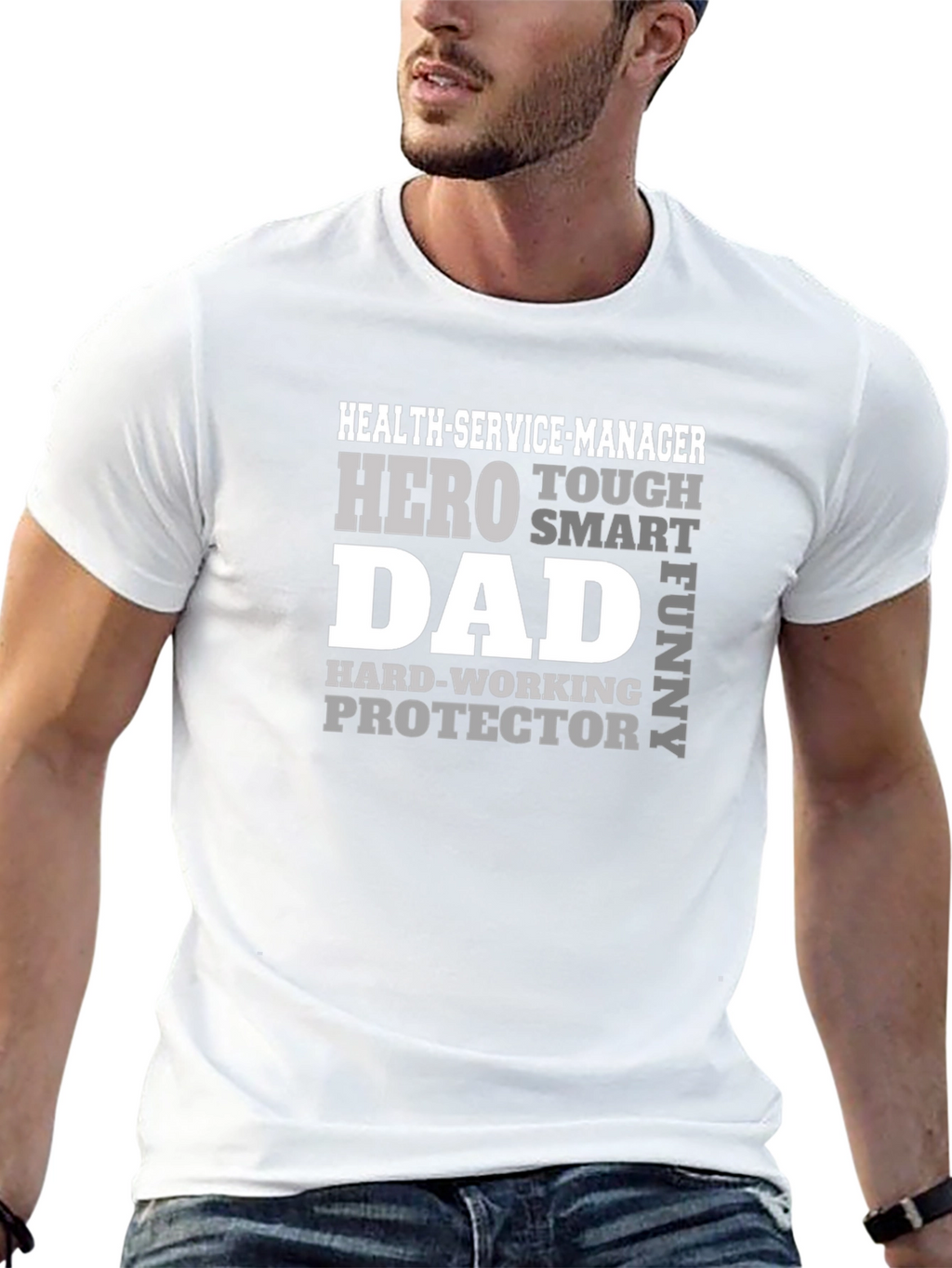 Hero Dad Health Service Manager T-Shirt