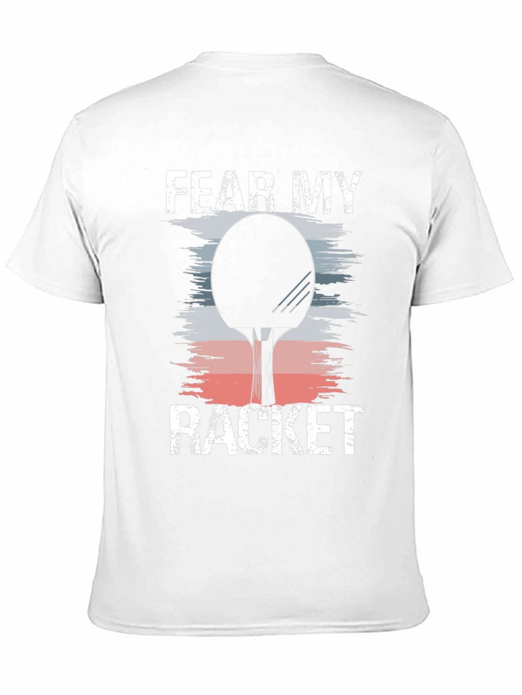 Fear My Racket Graphic Tee