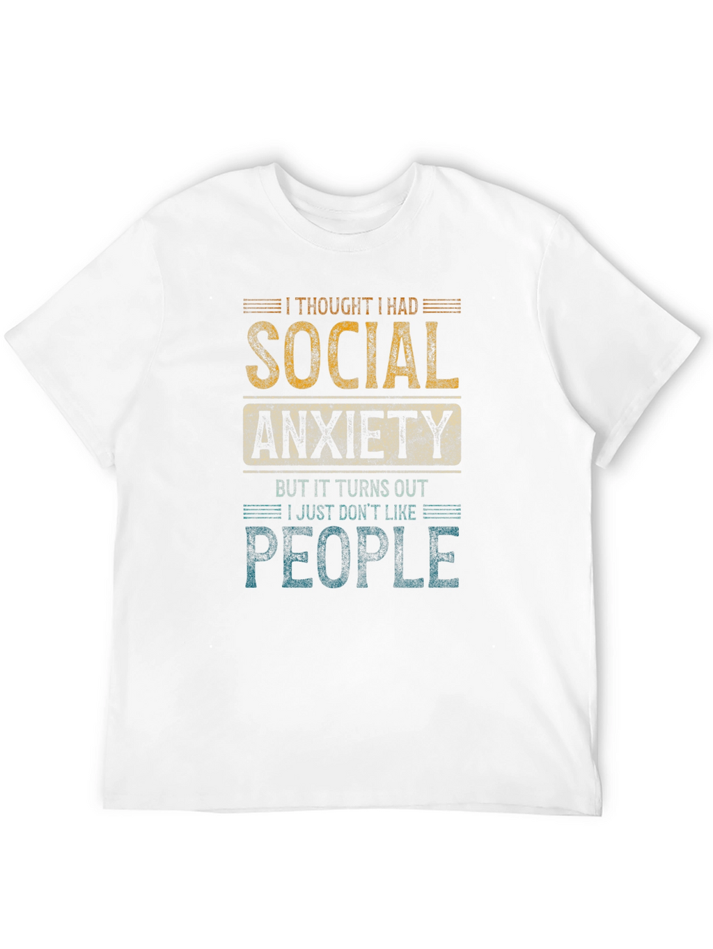 Social Anxiety Graphic T-Shirt Funny Sarcastic Tee