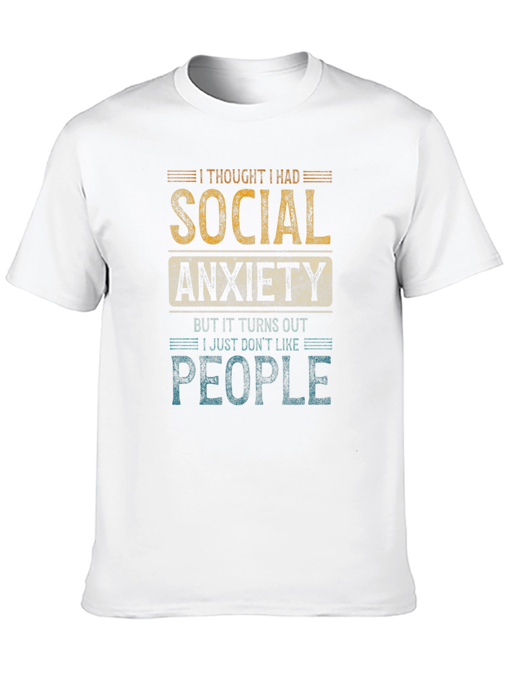 Social Anxiety Graphic T-Shirt Funny Sarcastic Tee
