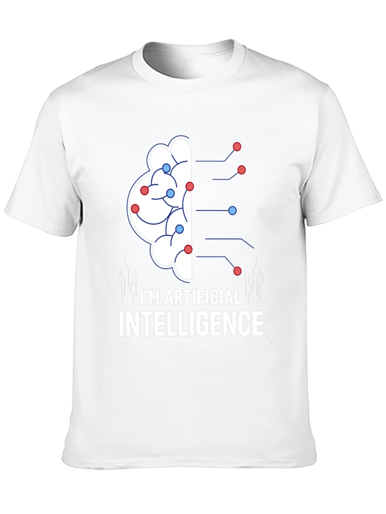 Im Artificial Intelligence Graphic T-Shirt