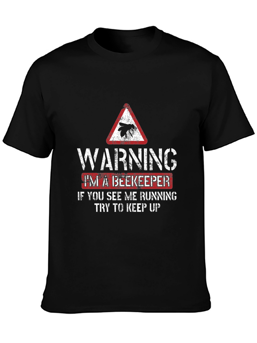 Warning Beekeeper T-Shirt