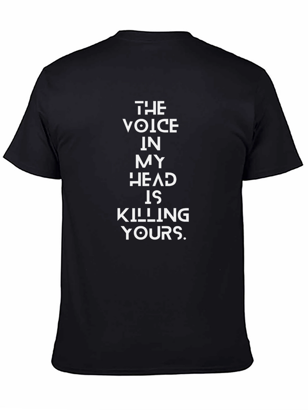 Voice in My Head T-Shirt - Funny Slogan Tee