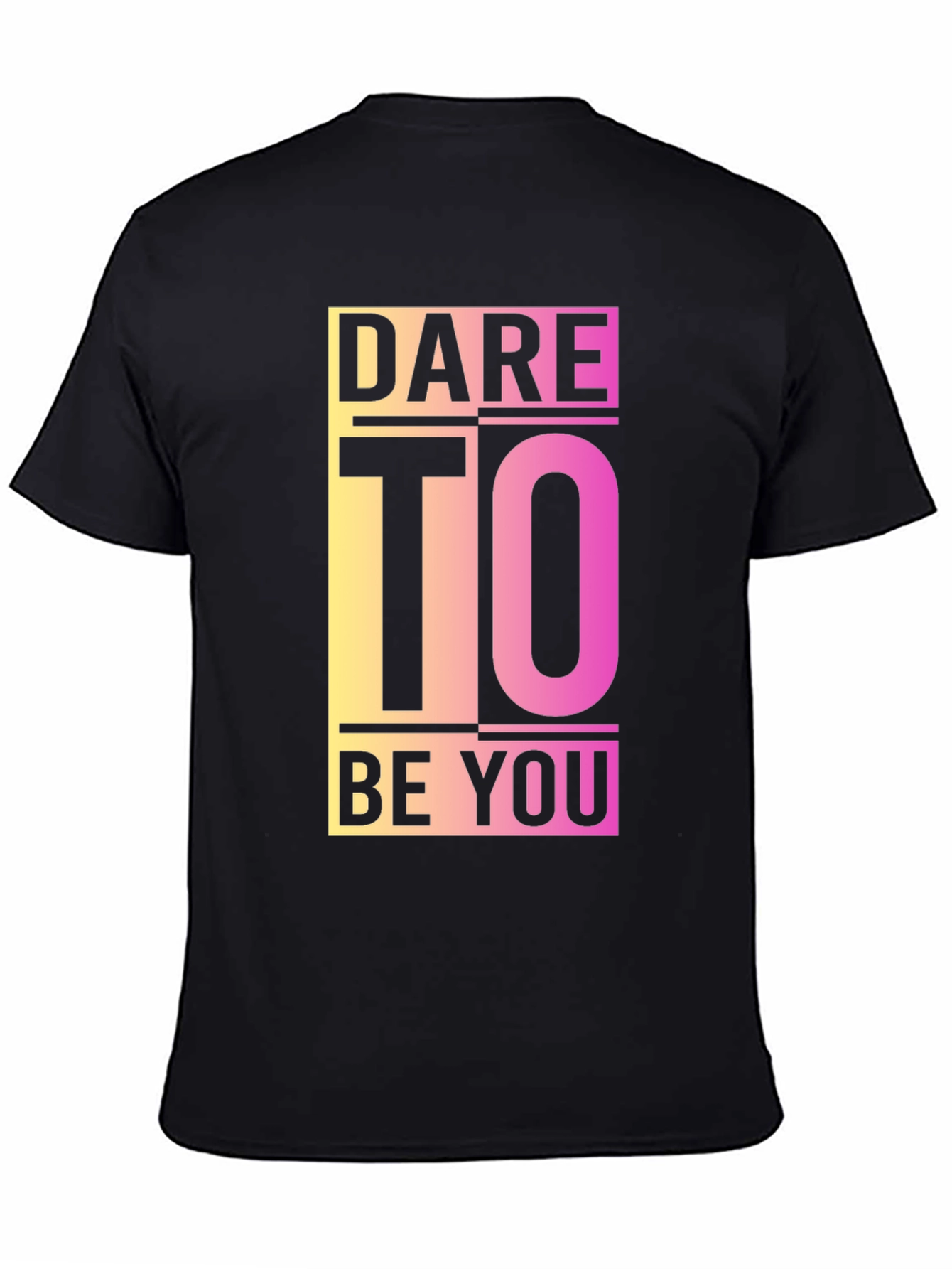 Dare To Be You Graphic Tee - Black Cotton Blend